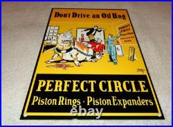 Vintage Perfect Circle Piston Rings Don't Drive Oil Hog Pig Metal Gasoline Sign