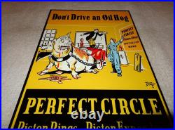 Vintage Perfect Circle Piston Rings Don't Drive Oil Hog Pig Metal Gasoline Sign