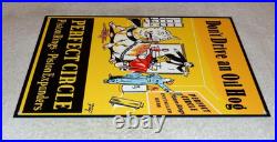 Vintage Perfect Circle Piston Rings Don't Drive Oil Hog Pig Metal Gasoline Sign