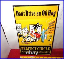 Vintage Perfect Circle Piston Rings Don't Drive Oil Hog Pig Metal Gasoline Sign