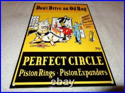 Vintage Perfect Circle Piston Rings Don't Drive Oil Hog Pig Metal Gasoline Sign