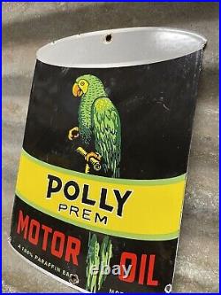 Vintage Polly Prem Porcelain Sign Gas Station Motor Oil Can Advertising Parrot