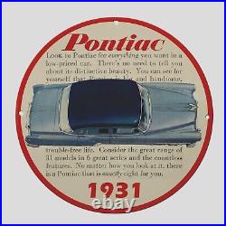 Vintage Pontiac 1931 Oil Porcelain Gas Pump Sign