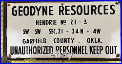 Vintage Porcelain Oil Field Sign Geodyne Resources Garfield County, OK