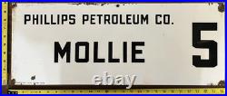 Vintage Porcelain Oil Field Sign Phillips Petroleum Co. Mollie 5