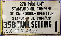 Vintage Porcelain Oil Field Sign Standard Oil Co of Calif 35B Tank Setting 1