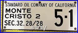 Vintage Porcelain Oil Field Sign Standard Oil Co of California, Monte Cristo 2