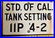 Vintage Porcelain Oil Field Sign Standard Oil of California, Tank Setting