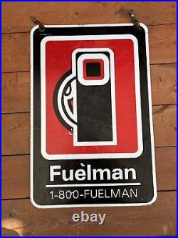 Vintage Rare Fuelman Two Sided Sign 16X24(1800-Fuelman) Version