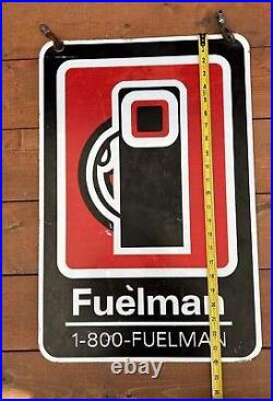 Vintage Rare Fuelman Two Sided Sign 16X24(1800-Fuelman) Version