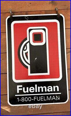 Vintage Rare Fuelman Two Sided Sign 16X24(1800-Fuelman) Version