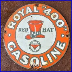 Vintage Red Hat Royal 400 Trade Mark Gasoline Oil Gas Pump Enamel Porcelain Sign