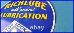 Vintage Richlube Gasoline Sign Lubricate Engine Gas Oil Pump Porcelain Sign