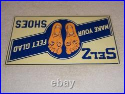 Vintage Selz Shoes Make Your Feet Glad? 15 Metal Gasoline Oil Advertising Sign