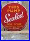 Vintage Shell Porcelain Sign Old Gas Pump Sealed Safety Plate Oil Advertising