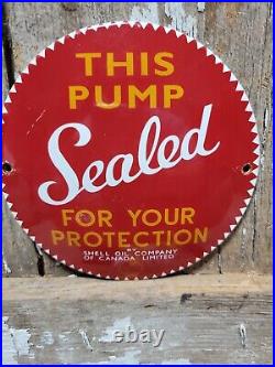 Vintage Shell Porcelain Sign Old Gas Pump Sealed Safety Plate Oil Advertising