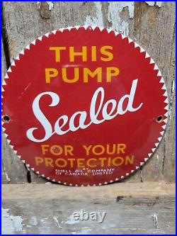 Vintage Shell Porcelain Sign Old Gas Pump Sealed Safety Plate Oil Advertising