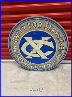 Vintage Sign Unity For Service National Exchange Club 30
