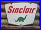 Vintage Sinclair Porcelain Sign Gasoline Motor Oil Service Pump Plate Petroliana