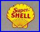 Vintage Super Shell Porcelain Sign Gas Car Truck Oil Motorcycle