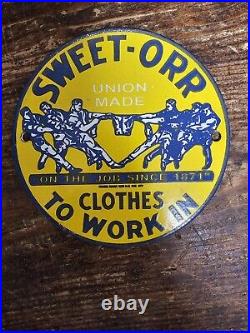 Vintage Sweet Orr Porcelain Sign Gas Oil Pump Rare Ad' Clothes Union Overalls