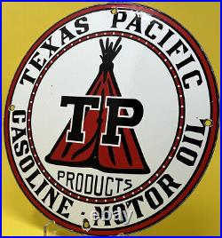 Vintage Texas Pacific Gasoline Porcelain Sign Gas Station Motor Oil Pump Plate