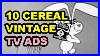 Vintage Tv Commercials 10 Retro Kids Cereals Compilation
