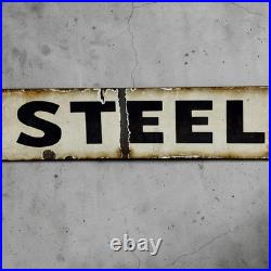 Vintage US Steel Mill Coal Mining Porcelain Sign Industrial Gas Oil Advertising