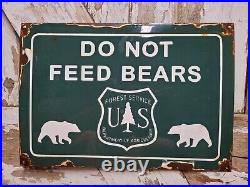 Vintage Us Forest Service Porcelain Sign 16 Dont Feed Bear National Park Ranger