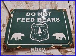 Vintage Us Forest Service Porcelain Sign 16 Dont Feed Bear National Park Ranger