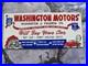 Vintage Washington Motors Used Cars Porcelain Sign Motor Oil Auto Sales 10x4.5