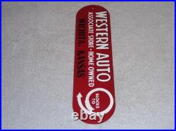 Vintage Western Auto Associate Store Wichita, Kansas 13 Metal Gasoline Oil Sign