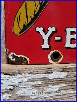 Vintage Y-b Cigar Porcelain Sign Yb Tobacco Pipe Smoke Shop Door Push Oil Gas