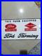Vintage model FORD FARMING Metal Sign advertising Store equipment dealer