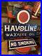 Vtg Rare Gas Station Havoline Wax Free Oil Porcelain Sign Indian Refining Co USA